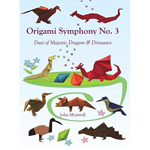 Origami Symphony No. 3: Duet Of Majestic Dragons & Dinosaurs