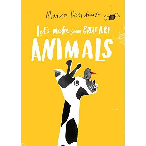 Let's Make Some Great Art: Animals