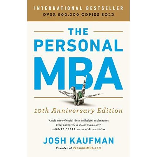 The Personal Mba 10th Anniversary Edition