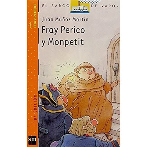 Fray Perico Y Mon Petit