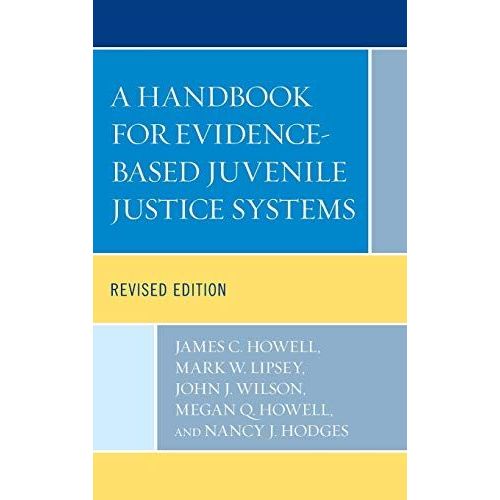 Handbook For Evidence-Based Juvenile Justice Systems