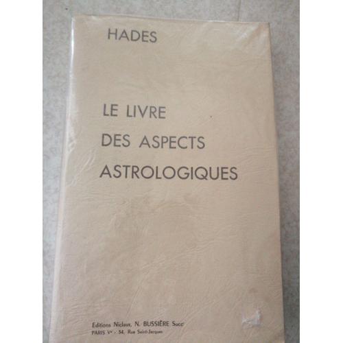 Le Livre Des Aspects Astrologiques