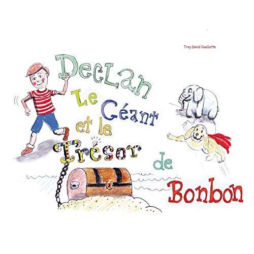 Declan Le Géant & Le Trésor De Bonbons