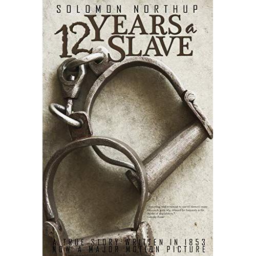 12 Years A Slave By Solomon Northup