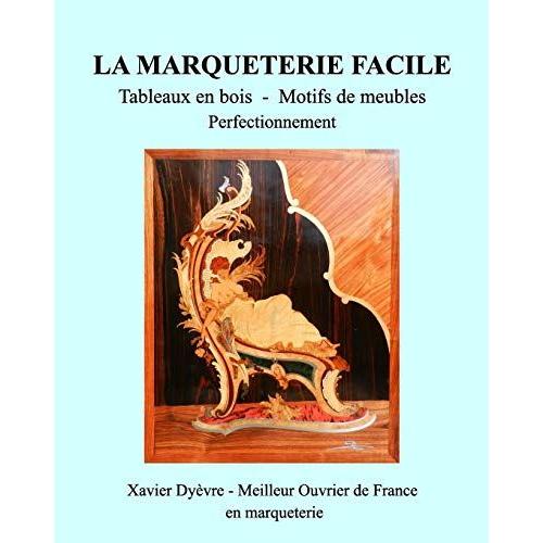 Marqueterie Facile-Perfectionnement