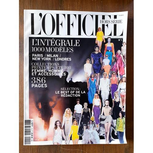 L' Officiel - Hors Série - L'intégrale 1000 Modèles N°1 - Printemps Ete 2011