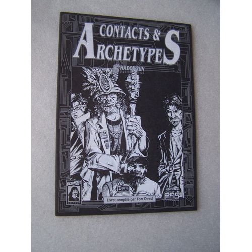 Contacts & Archetypes Shadowrun