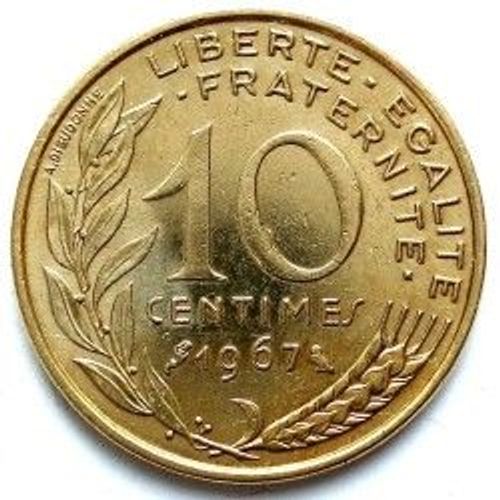 France = Pièce De 10 Centimes De Francs, Type Marianne , Graveur Lagriffoul Et Dieudonné, Année 1967.