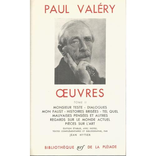 Paul Valéry - Oeuvres - Tome 2