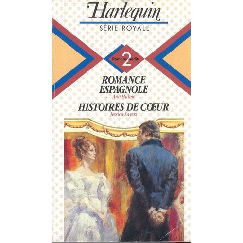 Romance Espagnole - Histoires De Coeur