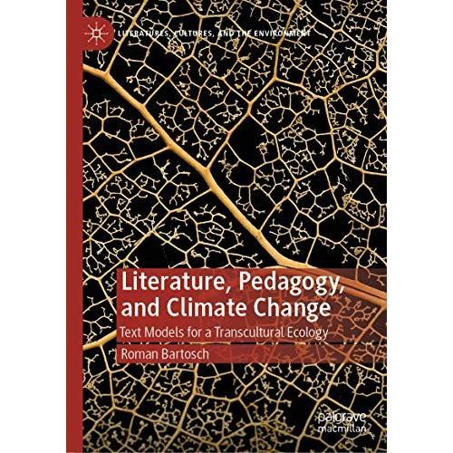 Literature, Pedagogy, And Climate Change