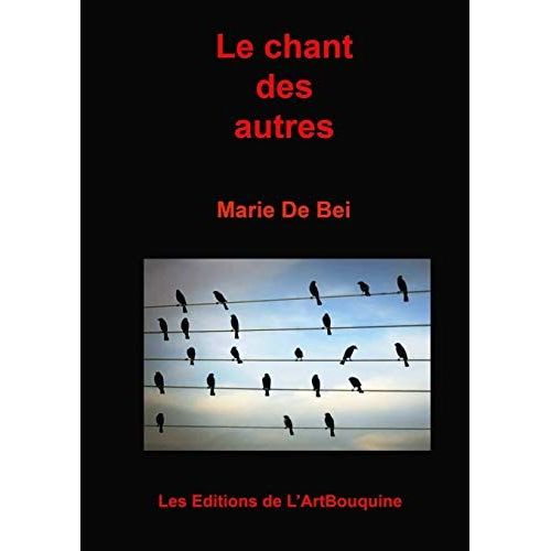 Le Chant Des Autres