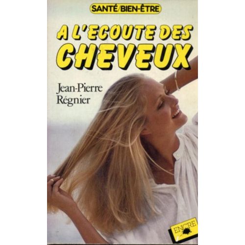 À L'écoute Des Cheveux