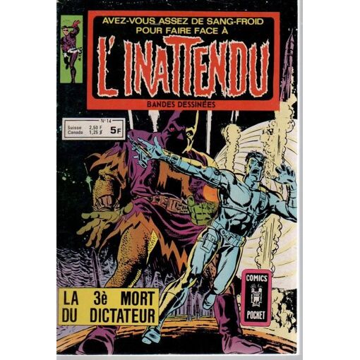 L'inattendu N° 14 : La 3è Mort Du Dictateur (Nick Kury) + Luke Cage + Pantherman : "La Grenouille Maudite" (Textes & Dessins : Jack Kirby)