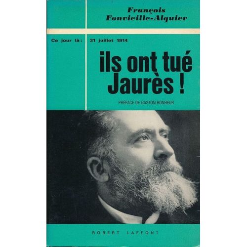 Ils Ont Tué Jaurès