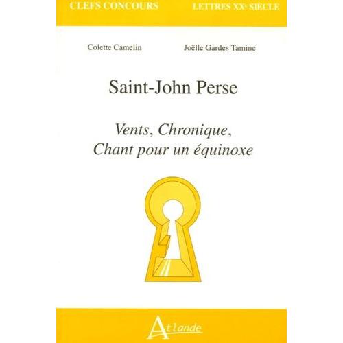 Saint-John Perse - Vents, Chronique, Chant Pour Un Équinoxe