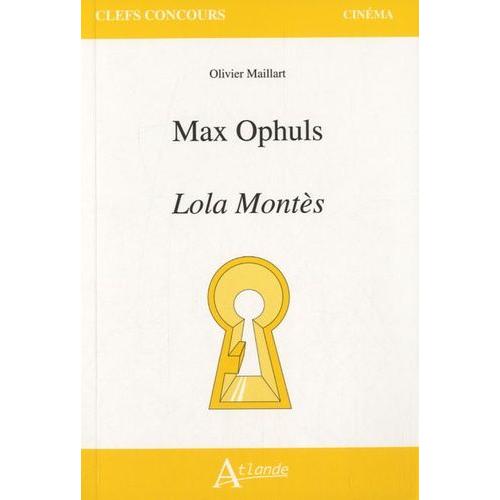 Max Ophuls, Lola Montès