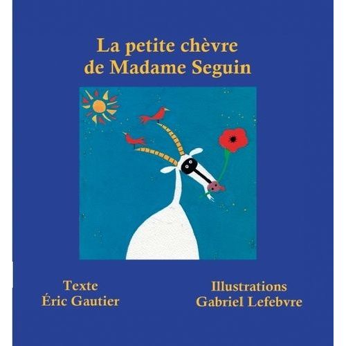 La Petite Chèvre De Madame Seguin