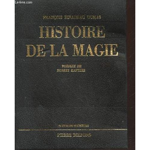 Histoire De La Magie (Collection : Sciences Secrètes)