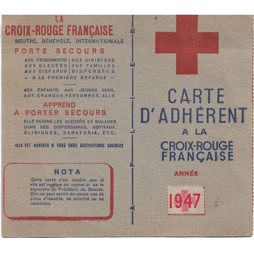 Carte D'adhérent À La Croix Rouge Française Année 1947 Ayant Appartenu À Jean Gras Rue Littré Bourg En Bresse Ain