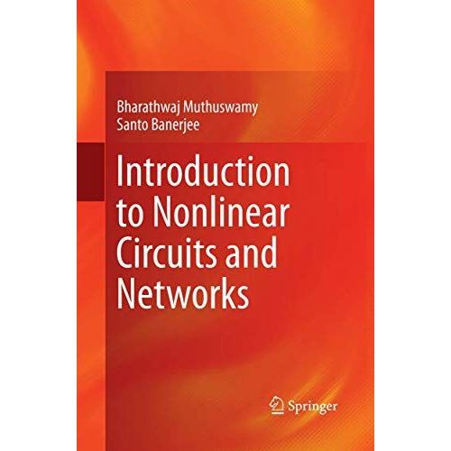 Introduction To Nonlinear Circuits And Networks