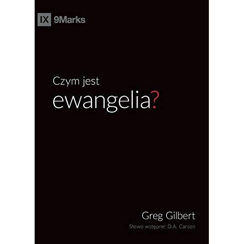 Czym Jest Ewangelia? (What Is The Gospel?) (Polish)
