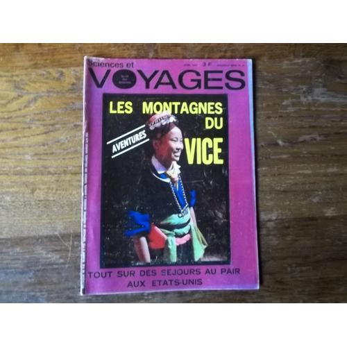 Sciences Et Voyages -Nouvelle Série- N° 25 Avril 1970 - Les Montagnes Du Vices - Séjours Au Pair E.U