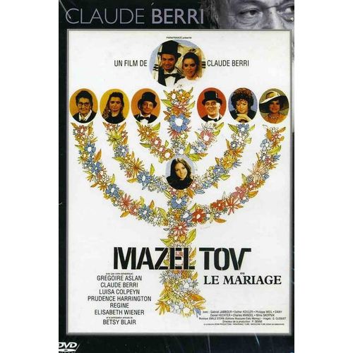 Mazel Tov Ou Le Mariage