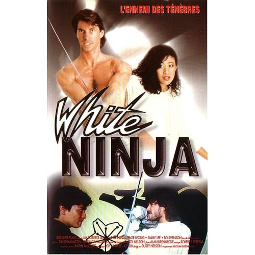 White Ninja L Ennemi Des Tenebres