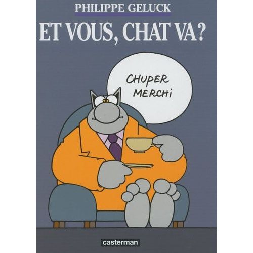 Le Chat Tome 12 - Et Vous, Chat Va ?
