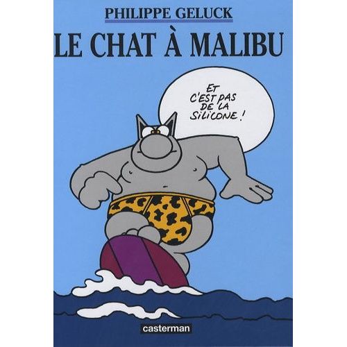 Le Chat Tome 7 - Le Chat À Malibu - Mini-Album