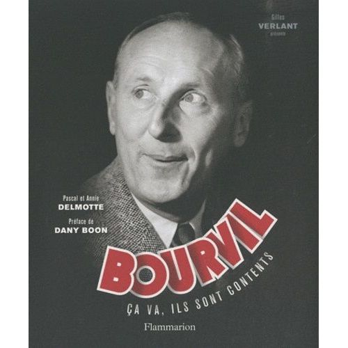 Bourvil - Ca Va, Ils Sont Contents