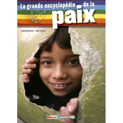 La Grande Encyclopédie De La Paix