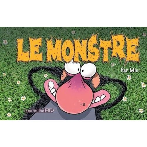 Le Monstre - Tome 1