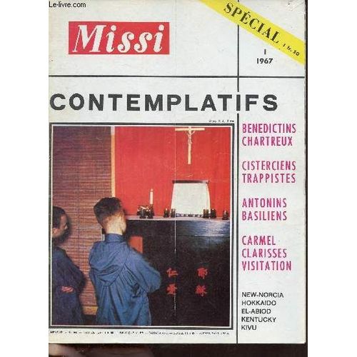 Missi N°306 1967 - Contemplatifs - Sur La Terre Comme Au Ciel - Du Grand Antoine Au Sage Basile - Sur La Côte D Azur - Les Deux Perles Gauloises De Martin - Patrick Et Ses Milliers D Irlandais - Saint(...)