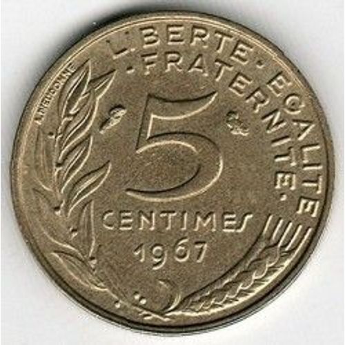 France = Pièce De Monnaie De 5 Centimes De Francs, Type Marianne, Graveur Dieudonné Et Lagriffoul, Année 1967.