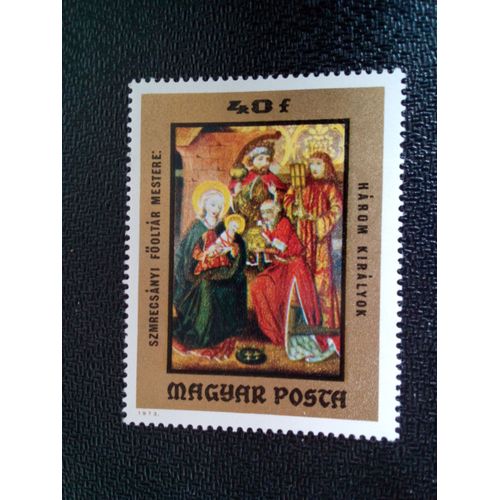 Timbre Hongrie Yt 2336 Trois Rois 1973 ( 11004 )