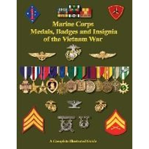 United States Marine Corps Medals, Badges And Insignia Of The Vietnam War
