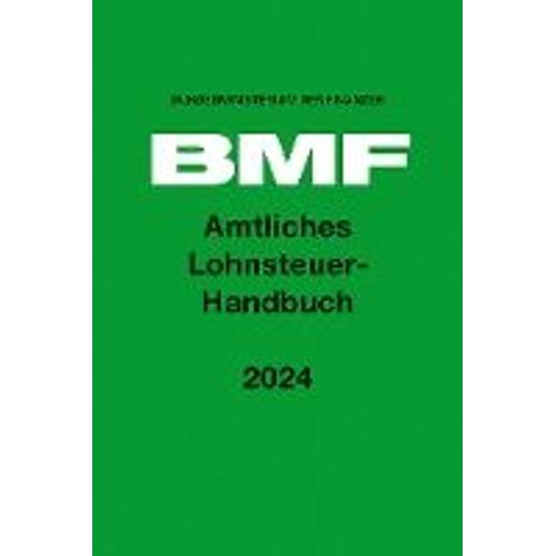 Amtliches Lohnsteuer-Handbuch 2024