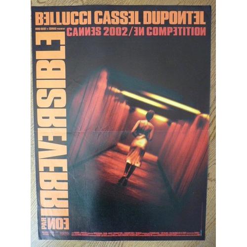 Irreversible De Gaspar Noé Avec Monica Bellucci, Vincent Cassel... - Affichette Originale De Cinéma Format 40 Cm X 60 Cm