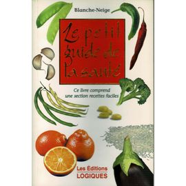Le Petit Guide De La Sante