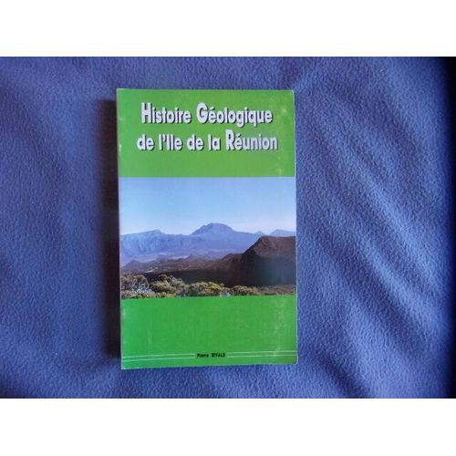Histoire Géologique De La Réunion