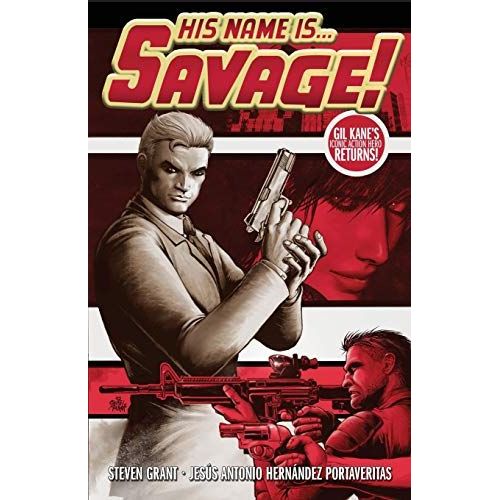 His Name Is... Savage!