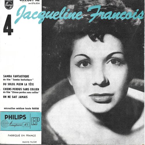 Samba Fantastique (Du Film "Samba Fantastique") / Du Soleil Plein La Tête / Chiens Perdus Sans Collier (Du Film "Chiens Perdus Sans Collier") / On Ne Sait Jamais [Vinyle 45 Tours 7" Ep]