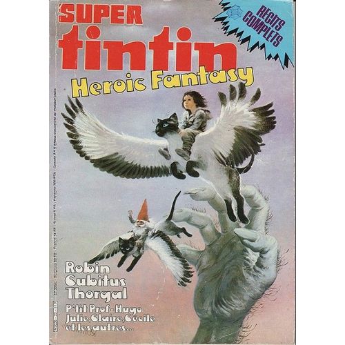 Super Tintin N°39 Bis - (22) : Spécial Heroic Fantasy .
