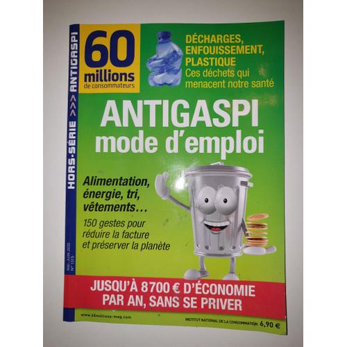 60 Millions De Consommateurs Hors Série 131s: Antigaspi Mode D'emploi