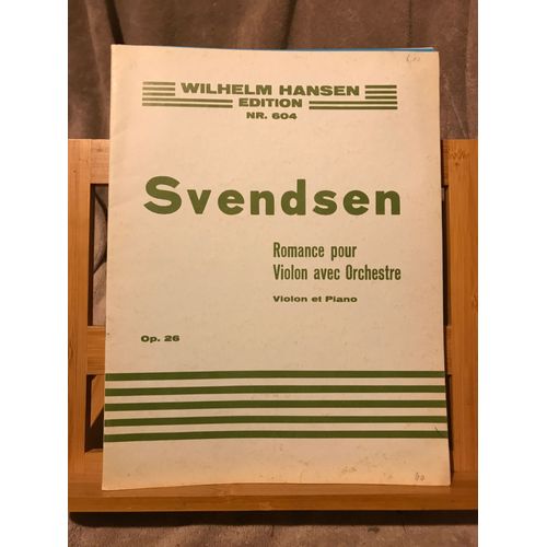 Svendsen Romance Pour Violon Et Piano Opus 26 Partition Ed. Wilhelm Hansen