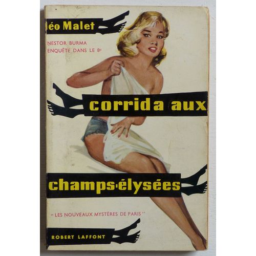 Corrida Aux Champs Elysées (Collection 'les Nouveaux Mystères De Paris' N°7)