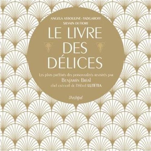 Le Livre Des Délices