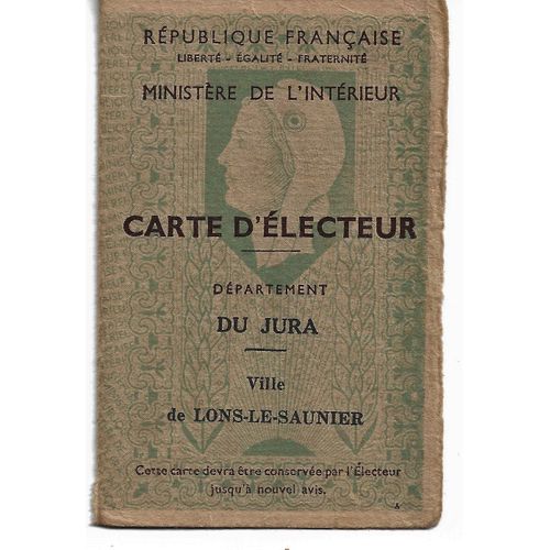Carte D'électeur Département Du Jura Ville De Lons Le Saunier Salle Des Fêtes 4ème Bureau Ayant Appartenu À Maurice Odobez Receveur Buraliste 1951